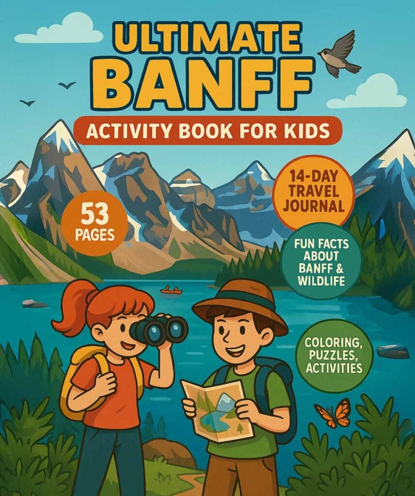 Front Cover of the Ultimate Banff Activity Book for Kids by Celine Brewer of TravelBanffCanada.com