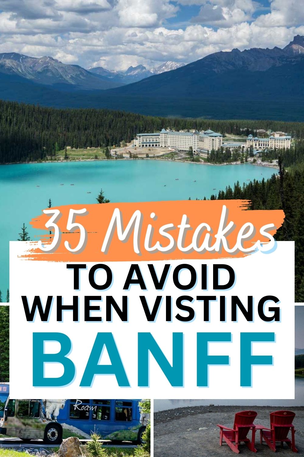 Avoid these mistakes when visiting Banff National Park.